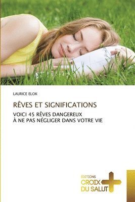 bokomslag Rêves Et Significations
