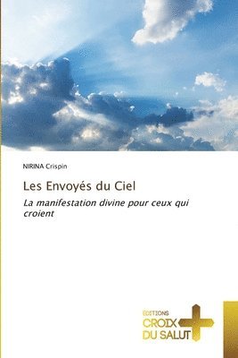 bokomslag Les Envoys du Ciel