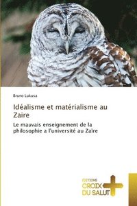 bokomslag Idéalisme et matérialisme au Zaire