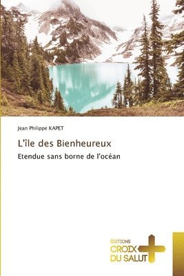 bokomslag L'île des Bienheureux
