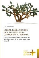 bokomslag L'Eglise-Famille de Dieu Face Aux Defis de la Communion Au Burundi