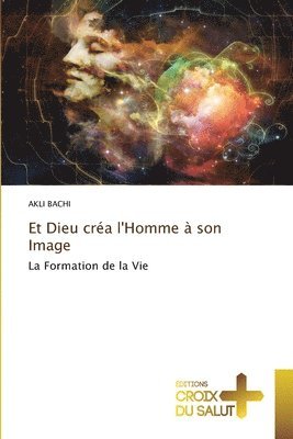 bokomslag Et Dieu cra l'Homme  son Image