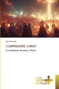 bokomslag Comprendre Christ