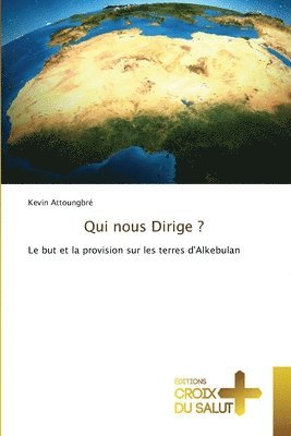 Qui nous Dirige ? 1