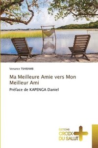 bokomslag Ma Meilleure Amie vers Mon Meilleur Ami