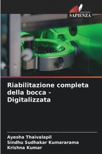 bokomslag Riabilitazione completa della bocca - Digitalizzata