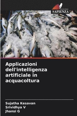 bokomslag Applicazioni dell'intelligenza artificiale in acquacoltura
