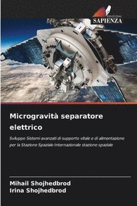 bokomslag Microgravità separatore elettrico