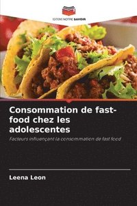 bokomslag Consommation de fast-food chez les adolescentes