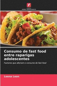 bokomslag Consumo de fast food entre raparigas adolescentes
