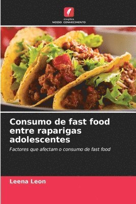 bokomslag Consumo de fast food entre raparigas adolescentes