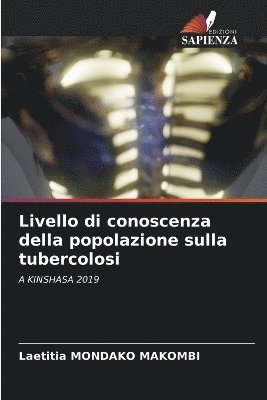 bokomslag Livello di conoscenza della popolazione sulla tubercolosi