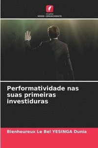bokomslag Performatividade nas suas primeiras investiduras