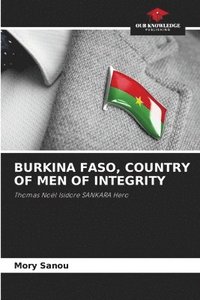 bokomslag Burkina Faso, Country of Men of Integrity