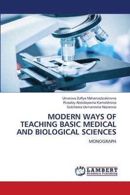 bokomslag Modern Ways of Teaching Basic Medical and Biological Sciences