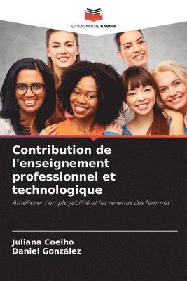 bokomslag Contribution de l'enseignement professionnel et technologique