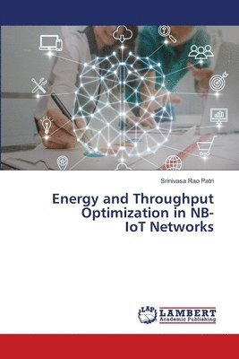 bokomslag Energy and Throughput Optimization in NB-IoT Networks