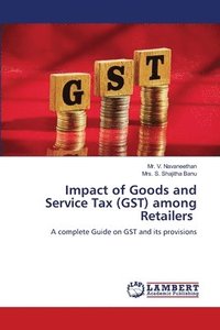 bokomslag Impact of Goods and Service Tax (GST) among Retailers