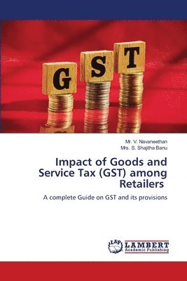 bokomslag Impact of Goods and Service Tax (GST) among Retailers