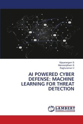 AI Powered Cyber Defense