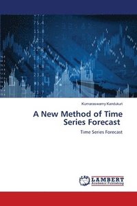 bokomslag New Method of Time Series Forecast