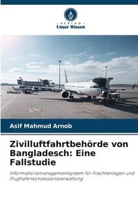 bokomslag Zivilluftfahrtbehrde von Bangladesch