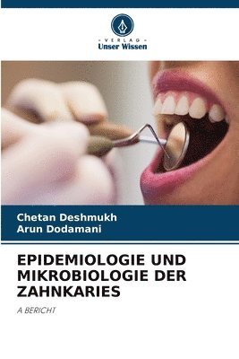 bokomslag Epidemiologie Und Mikrobiologie Der Zahnkaries