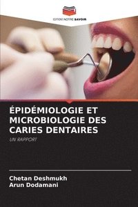 bokomslag pidmiologie Et Microbiologie Des Caries Dentaires