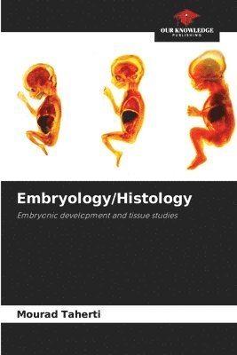 Embryology/Histology 1