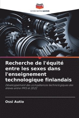 bokomslag Recherche de l'quit entre les sexes dans l'enseignement technologique finlandais