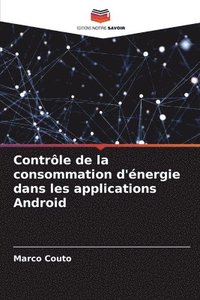 bokomslag Contrle de la consommation d'nergie dans les applications Android