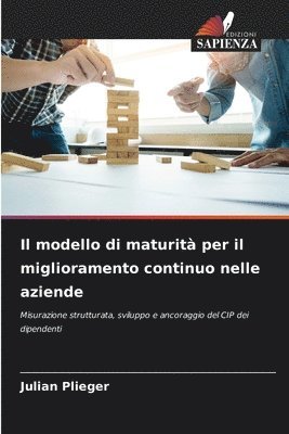 bokomslag Il modello di maturit per il miglioramento continuo nelle aziende