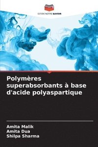bokomslag Polymres superabsorbants  base d'acide polyaspartique
