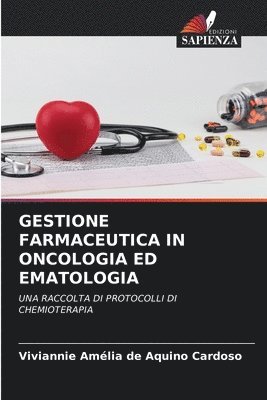 Gestione Farmaceutica in Oncologia Ed Ematologia 1