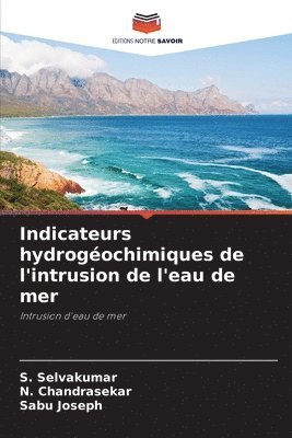 Indicateurs hydrogochimiques de l'intrusion de l'eau de mer 1