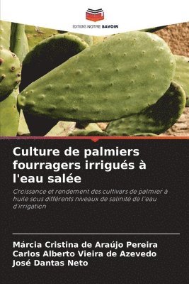 bokomslag Culture de palmiers fourragers irrigus  l'eau sale