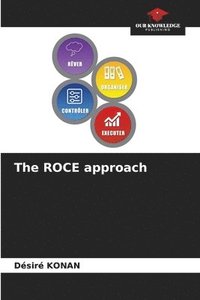 bokomslag The ROCE approach
