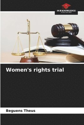 Women's rights trial 1