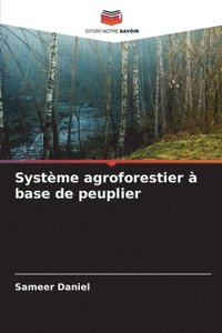 bokomslag Systme agroforestier  base de peuplier