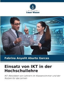 bokomslag Einsatz von IKT in der Hochschullehre