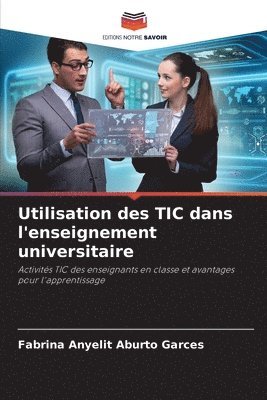 bokomslag Utilisation des TIC dans l'enseignement universitaire