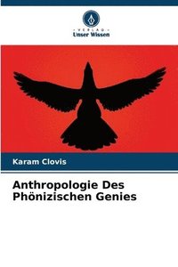 bokomslag Anthropologie Des Phnizischen Genies