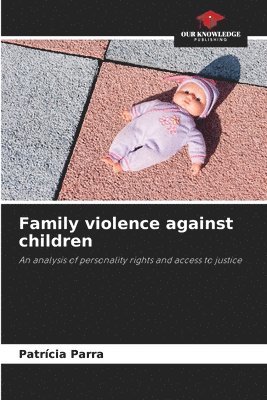 Family violence against children 1