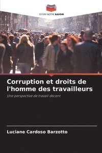 bokomslag Corruption et droits de l'homme des travailleurs