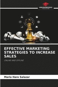 bokomslag Effective Marketing Strategies to Increase Sales