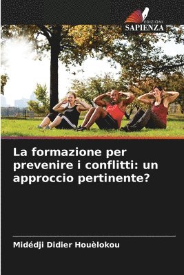 bokomslag La formazione per prevenire i conflitti