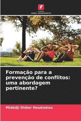 bokomslag Formao para a preveno de conflitos