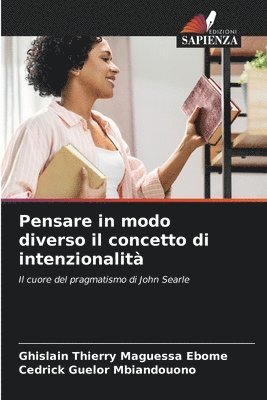 Pensare in modo diverso il concetto di intenzionalit 1