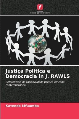 bokomslag Justia Poltica e Democracia in J. RAWLS