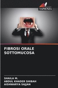 bokomslag Fibrosi Orale Sottomucosa
